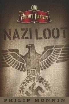 Nazi Loot - Monnin, Philip