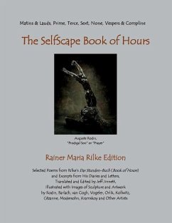 SelfScape Book of Hours: Rainer Maria Rilke Edition - Rilke, Rainer Maria