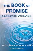 The Book of Promise: Conversations with Raphael on healing humanity now