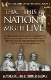 That This Nation Might Live: Butterflies of Gettysburg Book 1