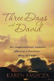 Three Days With David