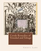 Creole Remedies of Trinidad and Tobago