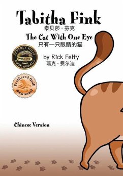 Tabitha Fink (Chinese Version): The Cat With One Eye - Felty, Rick