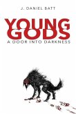 Young Gods: A Door into Darkness