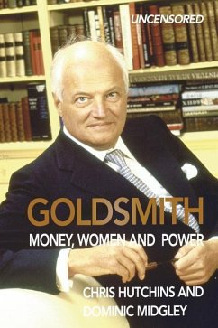 Goldsmith: Money, Women and Power - Midgley, Dominic; Hutchins, Chris
