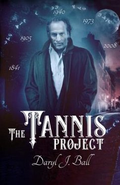 The Tannis Project - Ball, Daryl J.