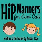 Hip Manners for Cool Cats