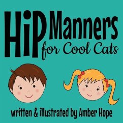 Hip Manners for Cool Cats - Hope, Amber