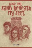 Book One: Sand Beneath My Feet