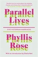 Parallel Lives - Rose, Phyllis