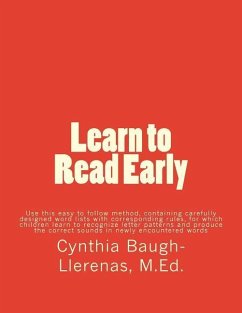 Learn to Read Early - Baugh-Llerenas M. Ed, Cynthia