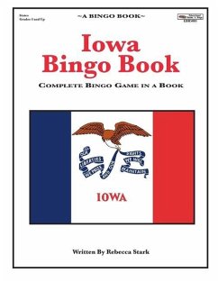 Iowa Bingo Book: Complete Bingo Game In A Book - Stark, Rebecca
