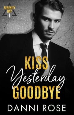 Kiss Yesterday Goodbye - Rose, Danni