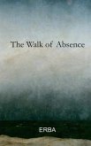 The Walk of Absence