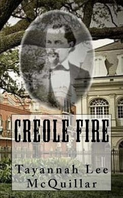 Creole Fire - Mcquillar, Tayannah Lee