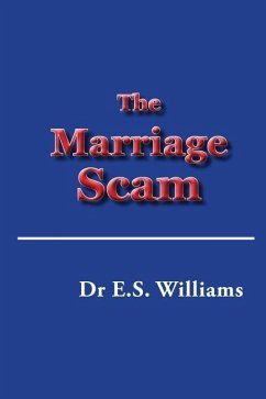 The Marriage Scam - Williams, E. S.
