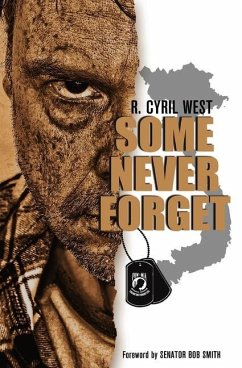 Some Never Forget: A POW/MIA Truth Novel - West, R. Cyril