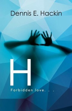 H: forbidden love - Hackin, Dennis E.