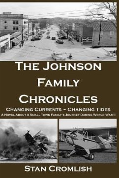 The Johnson Family Chronicles: Changing Currents - Changing Tides - Cromlish, Stan