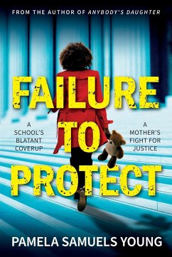 Failure to Protect - Samuels Young, Pamela