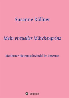 Mein virtueller Märchenprinz - Köllner, Susanne