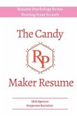 The Candy Maker Resume: - Resume Writing Hacks