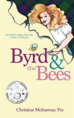 Byrd and the Bees - Fry, Christine McInerney