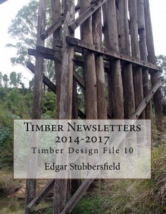 Timber Newsletters 2014-2017 - Stubbersfield, Edgar M.