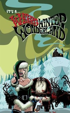 It's A Weird Winter Wonderland - Zottmann, Laurie