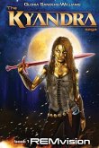 REMvision: Kyandra the Saga