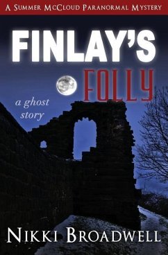 Finlay's Folly: a ghost story - Broadwell, Nikki