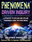 Phenomena-Driven Inquiry: A Strategy to Explore and Explain Phenomena Using the POQIE Model