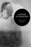 A Decade of Transition: A Collection of the Poems of David Williams, 2004-2014