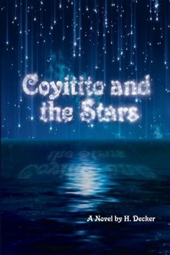 Coyitito and the Stars - Decker, Heinz