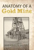 Anatomy of a Gold Mine