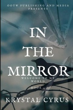 In The Mirror: Book 1 - Cyrus, Krystal