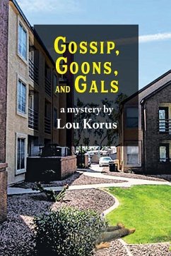 Gossip Goons 'N Gals - Korus, Lou