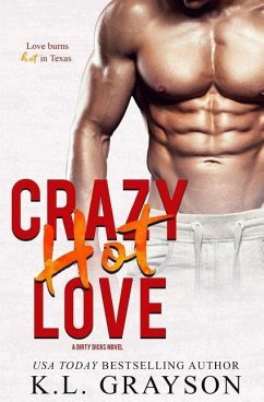 Crazy Hot Love - Grayson, K. L.