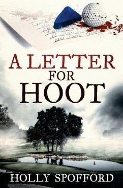 A Letter for Hoot - Spofford, Holly