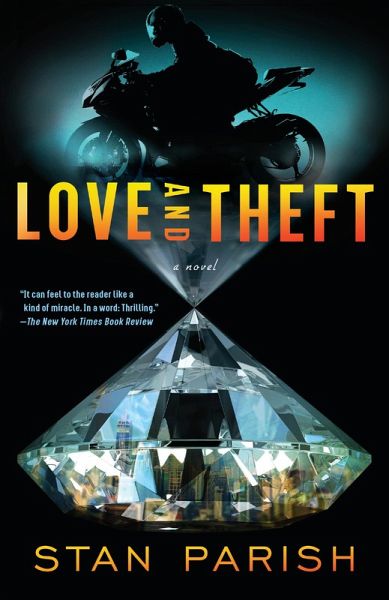 Love and Theft (eBook, ePUB) Love and Theft (eBook, ePUB)