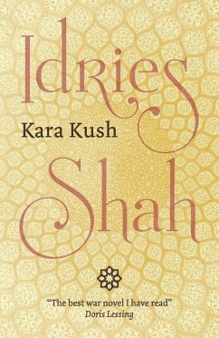 Kara Kush - Shah, Idries