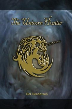 The Unicorn Hunter - Henderson, Del