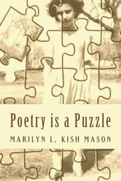 Poetry is a Puzzle - Mason, Marilyn L. Kish