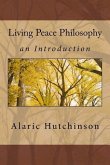 Living Peace Philosophy: An Introduction