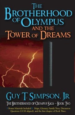 The Brotherhood of Olympus and the Tower of Dreams - Simpson Jr, Guy T.