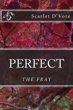 Perfect: The Fray - D'Vore, Scarlet