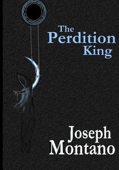 The Perdition King - Montano, Joseph M.