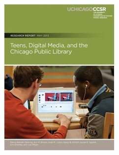 Teens, Digital Media, and the Chicago Public Library - Brown, Eric R.; Julian, Kate M.; Ehrlich, Stacy B.