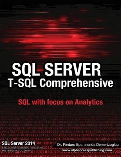 SQL Server T-SQL Comprehensive: version 2014 - Demertzoglou, Pindaro E.