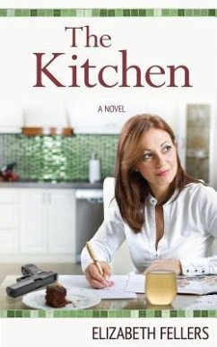 The Kitchen - Fellers, Elizabeth
